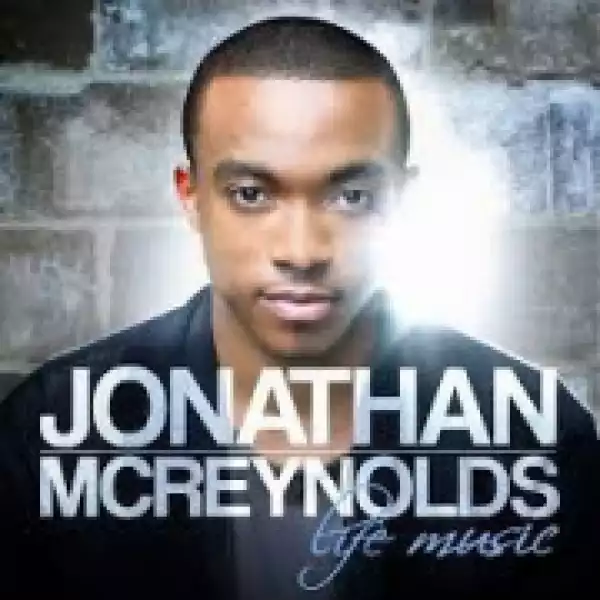 Jonathan McReynolds - No Gray